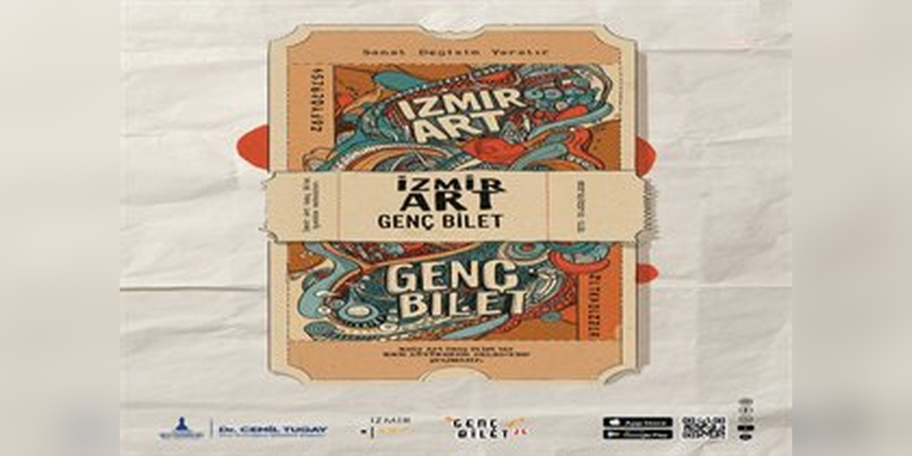 İzmir Büyükşehir Belediyesi'nden Gençlere Ücretsiz Kültür-Sanat Etkinliği