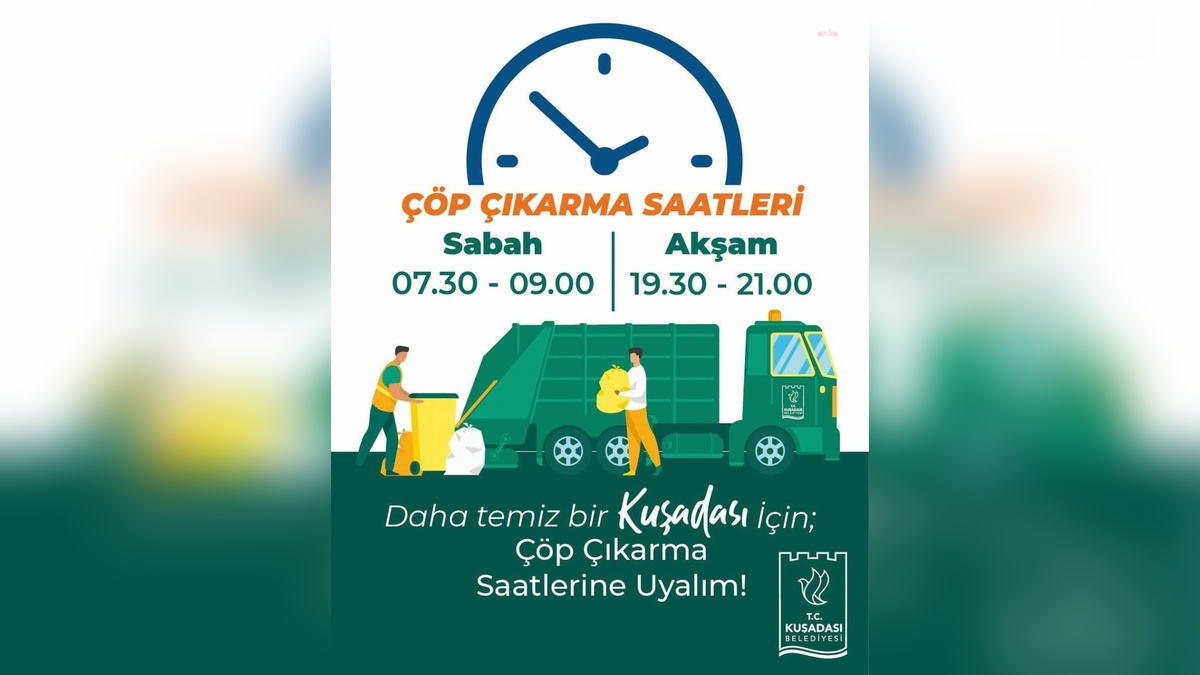 Kuşadası'nda 'Çöp Saati' Uygulaması Başladı