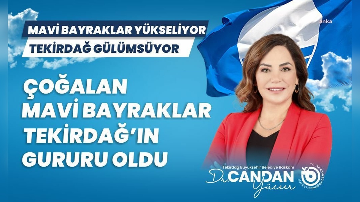 Tekirdağ'da Mavi Bayraklı plaj sayısı 10'a yükseldi