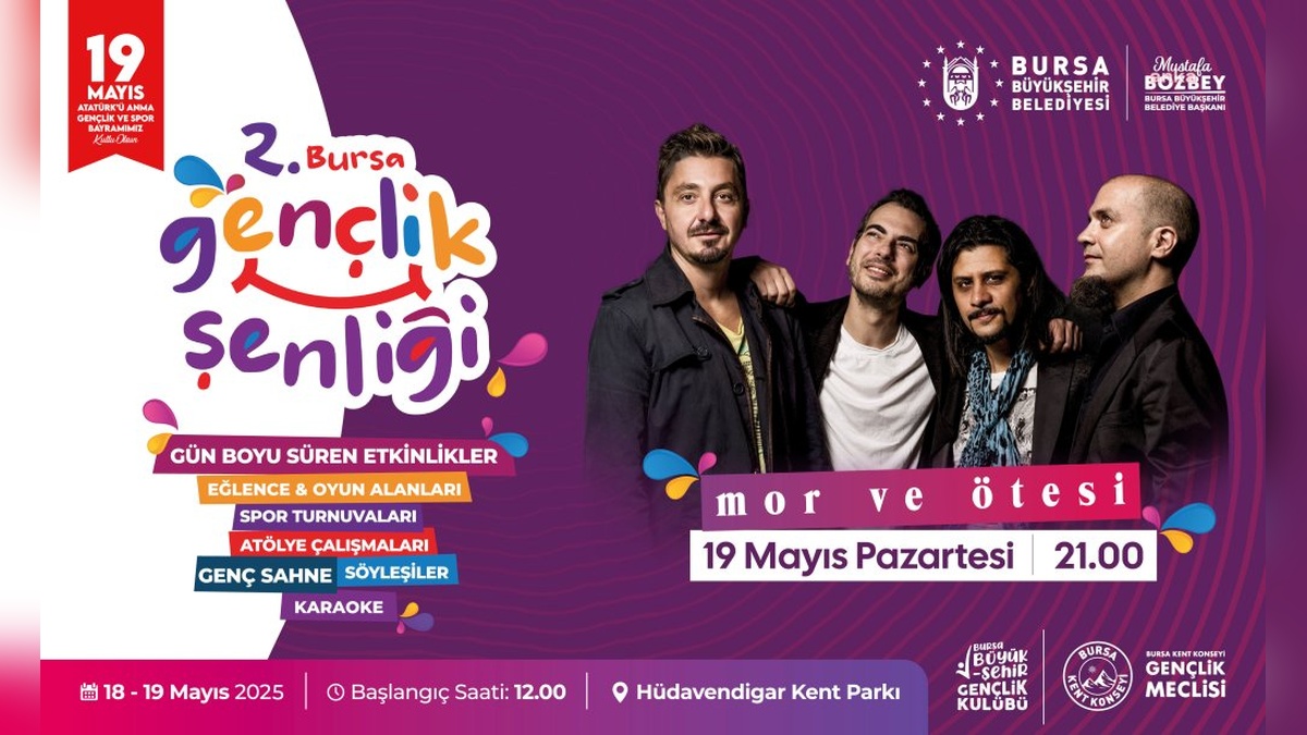 Bursa'da 19 Mayıs Kutlamaları 'Mor ve Ötesi' Konseriyle Zirve Yapacak